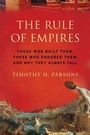 Cover: The Rule of Empires - Oxford University Press Inc