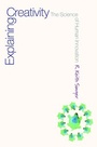 Cover: Explaining Creativity - Oxford University Press Inc