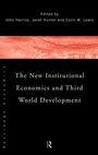 Cover: The New Institutional Economics and Third World Development - Routledge