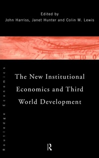 Enlarge image Cover: The New Institutional Economics and Third World Development - Routledge