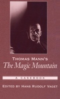 Cover: Thomas Mann's The Magic Mountain - Oxford University Press Inc