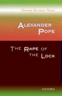 Enlarge image Cover: Oxford Student Texts: Alexander Pope: The Rape of the Lock - Oxford University Press