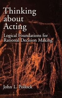 Enlarge image Cover: Thinking about Acting - Oxford University Press Inc