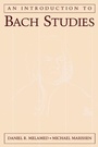 Cover: An Introduction to Bach Studies - Oxford University Press Inc