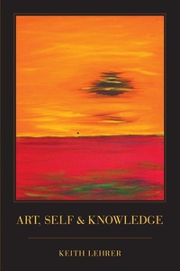 Enlarge image Cover: Art, Self and Knowledge - Oxford University Press Inc