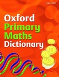Cover: OXFORD PRIMARY MATHS DICTIONARY - Oxford University Press