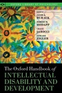 Cover: The Oxford Handbook of Intellectual Disability and Development - Oxford University Press Inc
