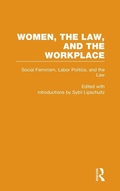 Cover: Social Feminism, Labor Politics, and the Law - Routledge