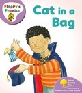 Cover: Oxford Reading Tree: Level 1+: Floppy's Phonics: Cat in a Bag - Oxford University Press