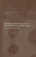 Cover: Unemployment, Inequality and Poverty in Urban China - Routledge