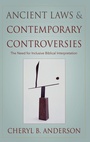 Cover: Ancient Laws and Contemporary Controversies - Oxford University Press Inc