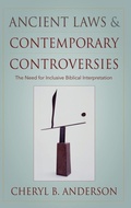 Cover: Ancient Laws and Contemporary Controversies - Oxford University Press Inc
