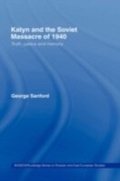 Cover: Katyn and the Soviet Massacre of 1940 - Routledge