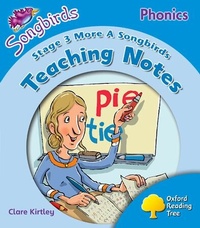 Enlarge image Cover: Oxford Reading Tree Songbirds Phonics More Level 3 Teaching Notes - Oxford University Press