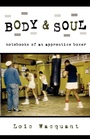 Cover: Body & Soul - Oxford University Press Inc