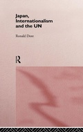 Cover: Japan, Internationalism and the UN - Routledge