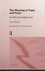 Cover: The Meaning of Topic and Focus - Routledge