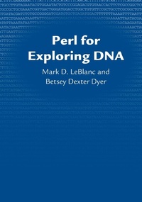 Abbildung von: Perl for Exploring DNA - Oxford University Press Inc