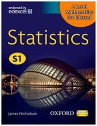 Enlarge image Cover: A Level Mathematics for Edexcel: Statistics S1 - Oxford University Press