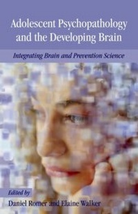 Enlarge image Cover: Adolescent Psychopathology and the Developing Brain - Oxford University Press Inc