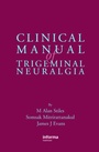 Bild: Clinical Manual of Trigeminal Neuralgia - CRC Press