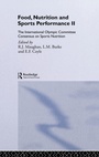 Cover: Food, Nutrition and Sports Performance II - Routledge