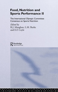 Abbildung von: Food, Nutrition and Sports Performance II - Routledge