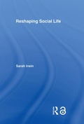 Cover: Reshaping Social Life - Routledge