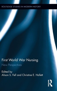 Enlarge image Cover: First World War Nursing - Routledge