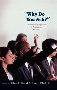 Enlarge image Cover: Why Do You Ask? - Oxford University Press Inc