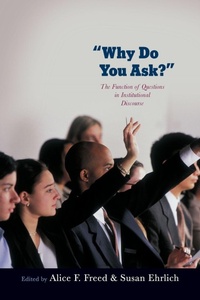 Enlarge image Cover: Why Do You Ask? - Oxford University Press Inc