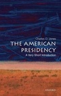 Cover: The American Presidency - Oxford University Press Inc