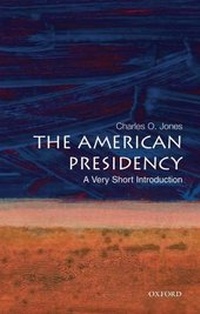 Enlarge image Cover: The American Presidency - Oxford University Press Inc
