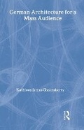 Cover: German Architecture for a Mass Audience - Routledge