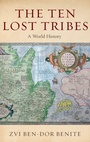 Cover: The Ten Lost Tribes - Oxford University Press Inc