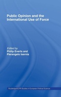 Cover: Public Opinion and the International Use of Force - Routledge