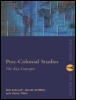 Cover: Post-Colonial Studies: The Key Concepts - Routledge