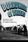 Cover: Boardwalk of Dreams - Oxford University Press Inc