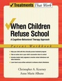 Cover: When Children Refuse School - Oxford University Press Inc