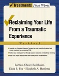 Cover: Reclaiming Your Life from a Traumatic Experience - Oxford University Press Inc