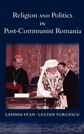 Cover: Religion and Politics in Post-Communist Romania - Oxford University Press Inc