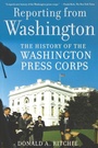 Cover: Reporting from Washington - Oxford University Press Inc