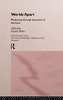 Cover: Worlds Apart: Modernity Through the Prism of the Local - Routledge