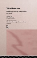 Cover: Worlds Apart: Modernity Through the Prism of the Local - Routledge