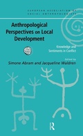 Cover: Anthropological Perspectives on Local Development - Routledge