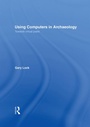 Cover: Using Computers in Archaeology - Routledge