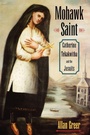 Cover: Mohawk Saint - Oxford University Press Inc