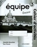 Cover: Equipe Part 3 Workbook 3 Encore - Oxford University Press