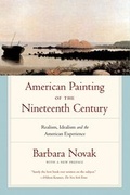Cover: American Painting of the Nineteenth Century - Oxford University Press Inc