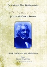 Enlarge image Cover: The Works of James McCune Smith - Oxford University Press Inc